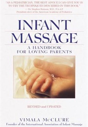 Infant Massage (Vimala Schneider McClure)