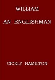 William - An Englishman (Cicely Hamilton)