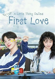 A Little Thing Called First Love (2019)