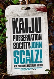 The Kaiju Preservation Society (John Scalzi)