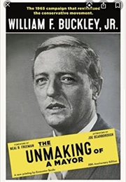 The Unmaking of a Mayor (William F. Buckley Jr.)