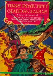 Guards! Guards! (Terry Pratchett)