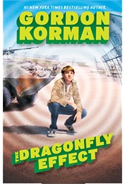 The Dragonfly Effect (Gordon Korman)