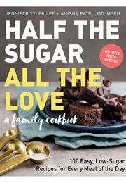 Half the Sugar, All the Love (Jennifer Tyler Lee)