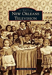 New Orleans Television (Dominic Massa)