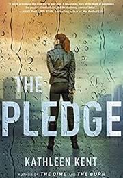 The Pledge (Kathleen Kent)