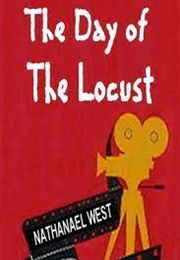 The Day of the Locusts (Nathaniel West)