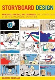 Storyboard Design Course: Principles, Practice, and Techniques (Giuseppe Cristiano)