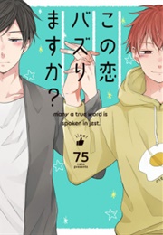 Kono Koi Buzz-Rimasu Ka? (75)