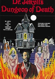 Dr. Jekyll's Dungeon of Death (1979)