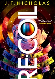 Re-Coil (J.T. Nicholas)