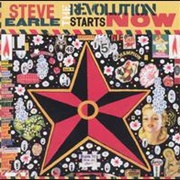 Steve Earle - The Revolution Starts Now