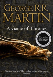 A Game of Thrones (George R.R. Martin)