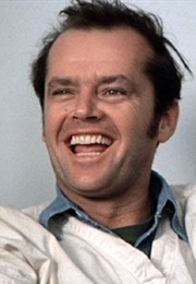 Jack Nicholson as R.P. McMurphy (One Flew Over the Cuckoo&#39;s Nest) (1975)