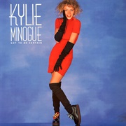 Got to Be Certain - Kylie Minogue
