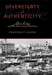 Sovereignty and Authenticity (Duara)