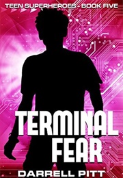 Terminal Fear (Darrell Pitt)