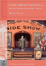 Pudd'nhead Wilson and Those Extraordinary Twins (Mark Twain)
