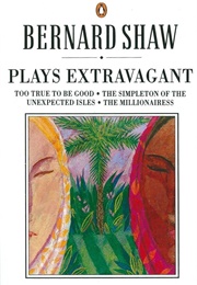 Plays Extravagant Shaw (Shaw)