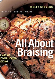 All About Braising (Molly Stevens)