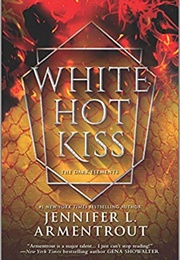 White Hot Kiss (Jennifer L. Armentrout)