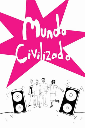 Mundo Civilizado (2003)