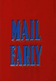 Mail Early (1941)