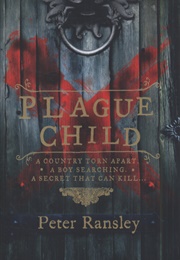 Plague Child (Peter Ransley)