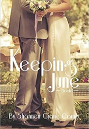 Keeping June (Shannen Crane Camp)