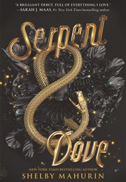 Serpent and Dove (Shelby Mahurin)