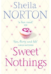 Sweet Nothings (Sheila Norton)