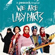 We Are Lady Parts