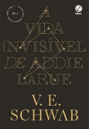 A Vida Invisível De Addie Larue (Victoria Schwab)