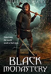 Black Monastery (William Stacey)