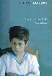 They Came Like Swallows (William Maxwell)