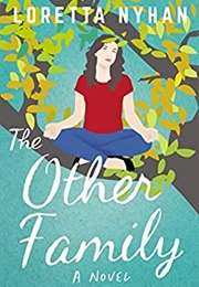 The Other Family (Loretta Nyhan)