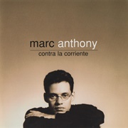 Marc Anthony - Contra La Corriente