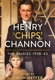 The Diaries 1938-43 (Henry 'Chips' Channon)