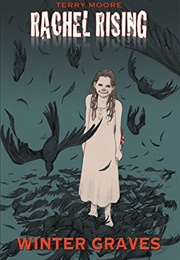 Rachel Rising: Winter Graves (Terry Moore)