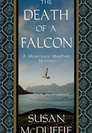 The Death of a Falcon (Susan Mcduffie)