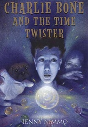 Charlie Bone and the Time Twister (Jenny Nimmo)