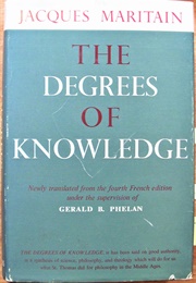 The Degree of Knowledge (Jacques Maritain)