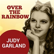 Judy Garland - Over the Rainbow