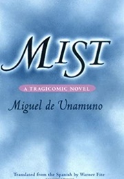 Mist (Miguel ​De Unamuno)