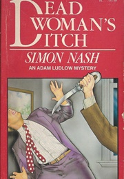 Dead Woman's Ditch (Simon Nash)