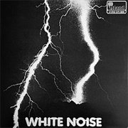 White Noise - An Electric Storm