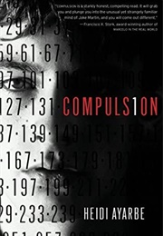 Compulsion (Heidi Ayarbe)