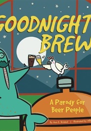 Goodnight Brew (Karla Oceanak)