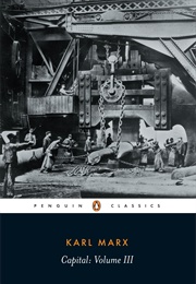 Capital Volume 3 (Karl Marx)