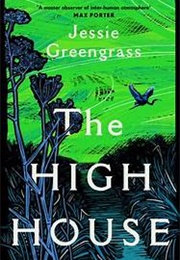 The High House (Jessie Greengrass)